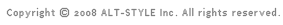 Copyright ALT-STYLE Inc.